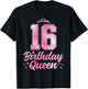 16th Birthday Queen Cute 16 Years Old Girls T-Shirt - T-Shirt | Black