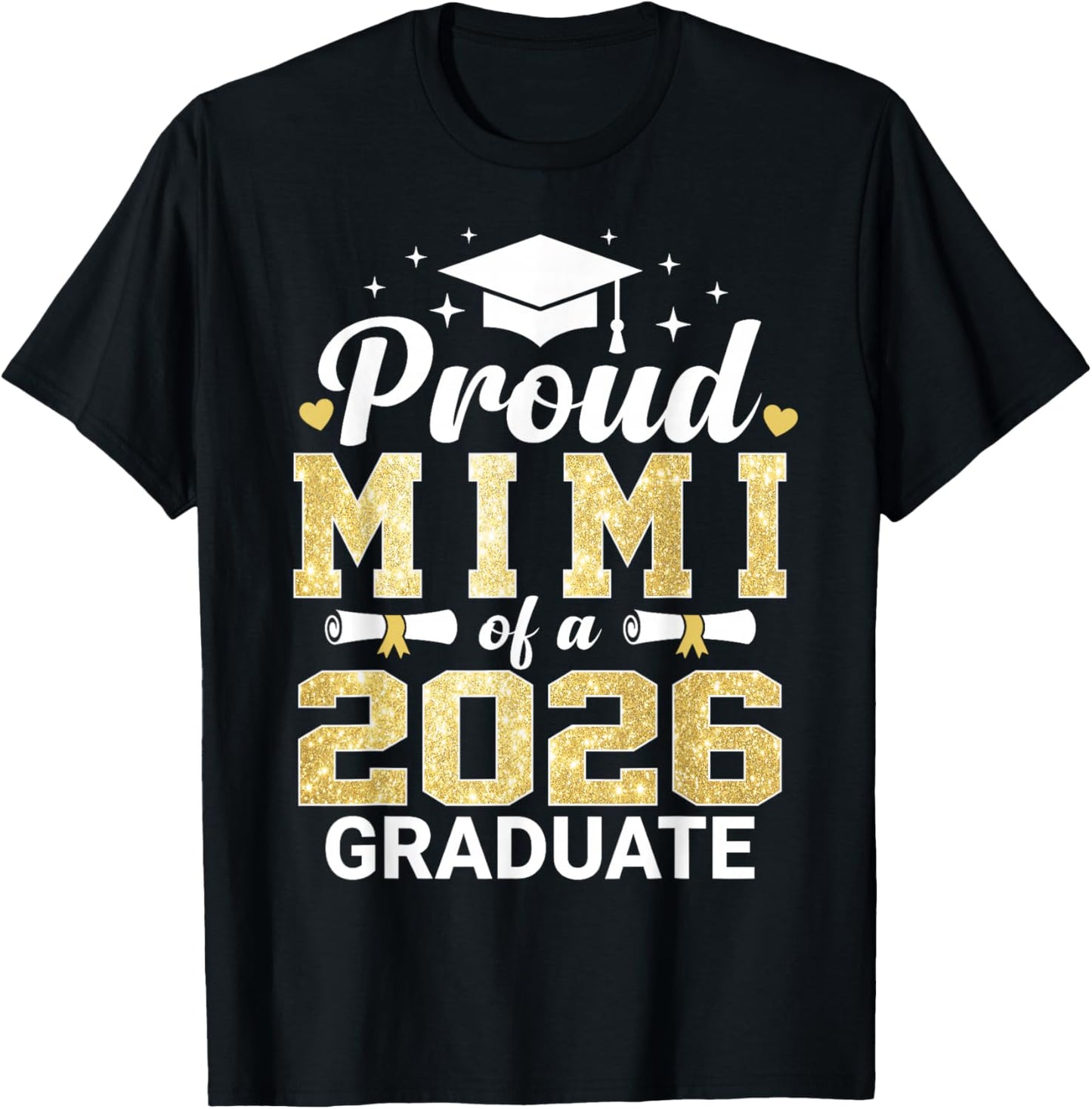 Proud Mimi of A 2026 Graduate Class of Graduation T-Shirt - T-Shirt | Black