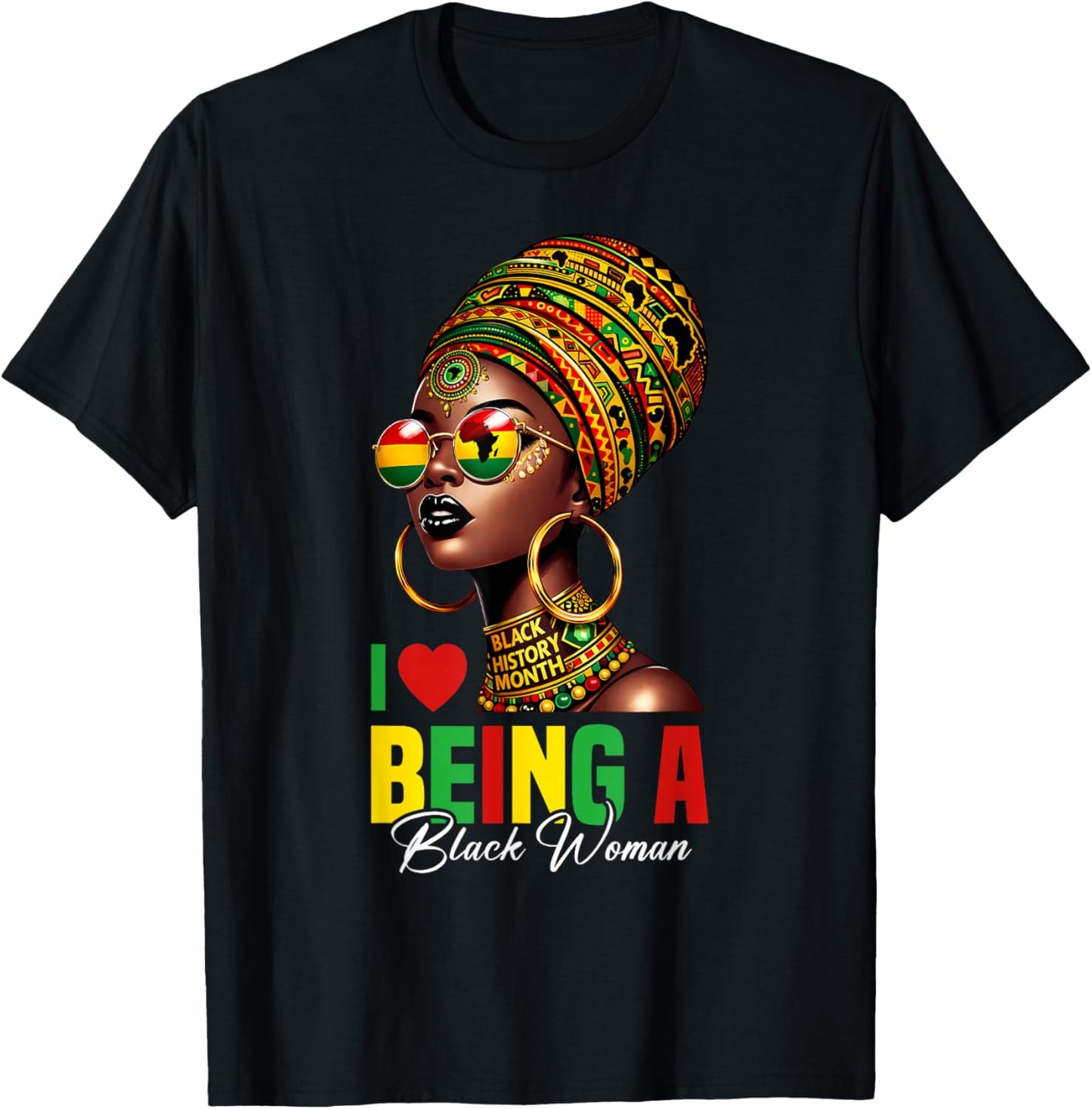 I Love Being A Black Woman African Pride Black Queen Afro T-Shirt - T-Shirt | Black