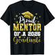 Super Proud Mentor of 2026 Graduate Senior Graduation Family T-Shirt - T-Shirt | Black