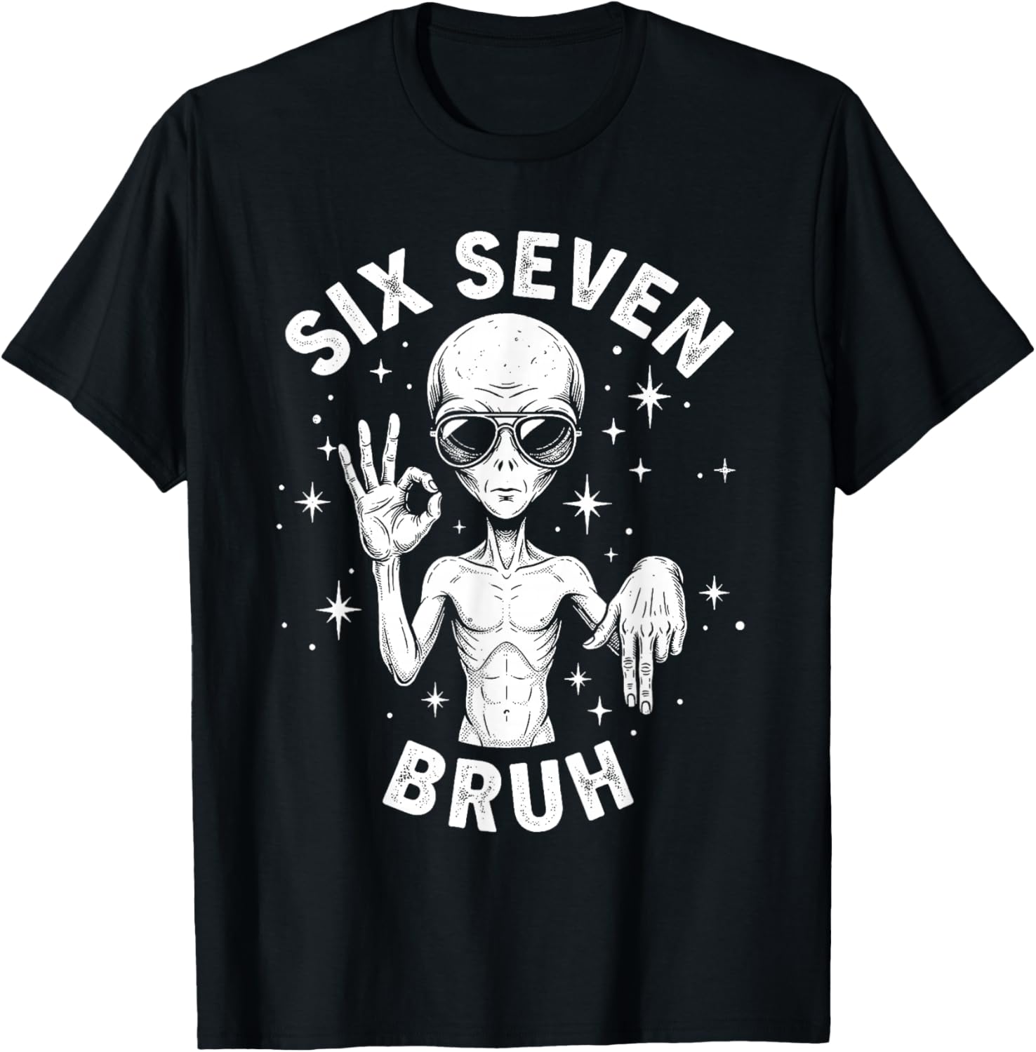6 7 Funny 67 Six Seven Alien Bruh Hand Boys GeN Alpha Meme T-Shirt - T-Shirt | Black