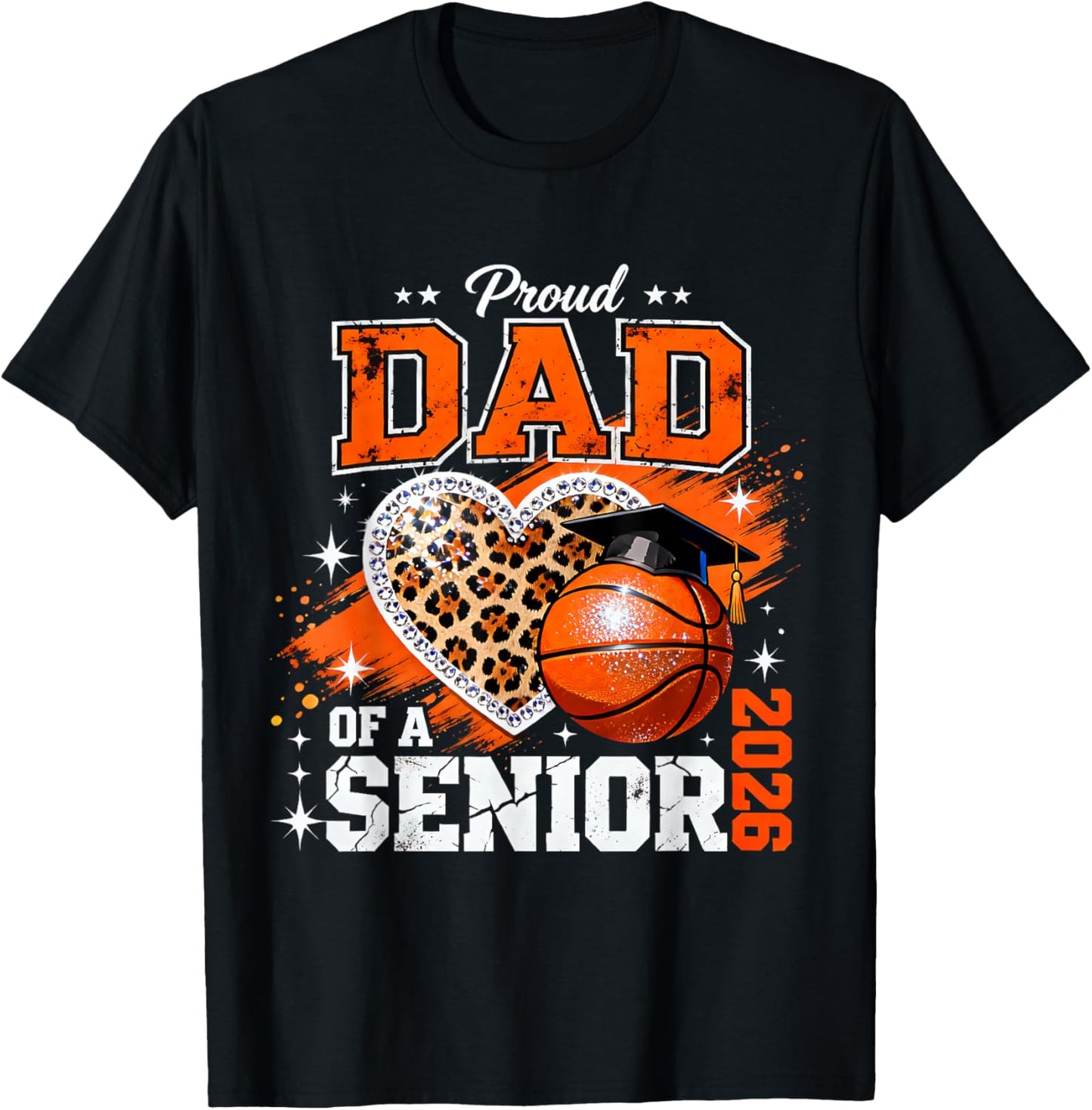Proud Dad of A Senior 2026 Basketball Leopard Graduation T-Shirt - T-Shirt | Black