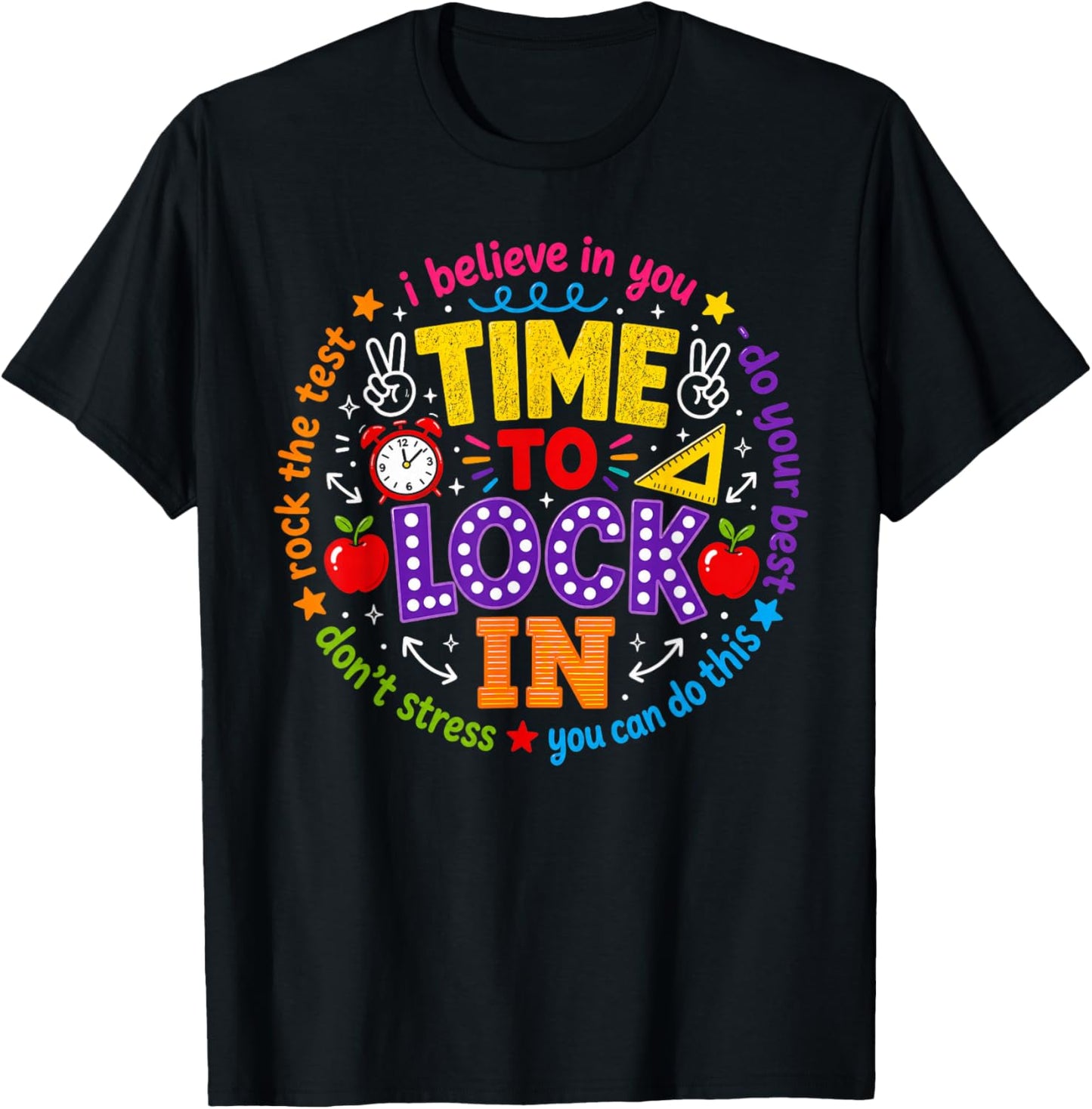 Time to Lock in Test Day Teachers Testing Day T-Shirt - T-Shirt | Black