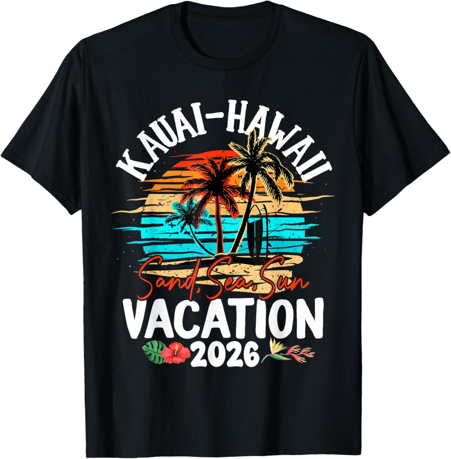 Kauai Hawaii 2026 Vacation Beach Matching Family Group T-Shirt - T-Shirt | Black