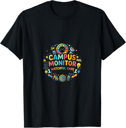 Campus Monitor School Safety Support Staff Design T-Shirt - T-Shirt | Black