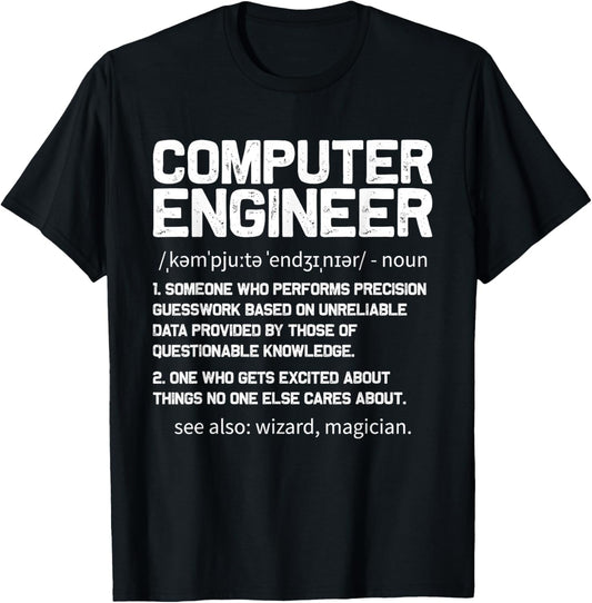Computer Engineer Definition Design Computer Engineering T-Shirt - T-Shirt | Black