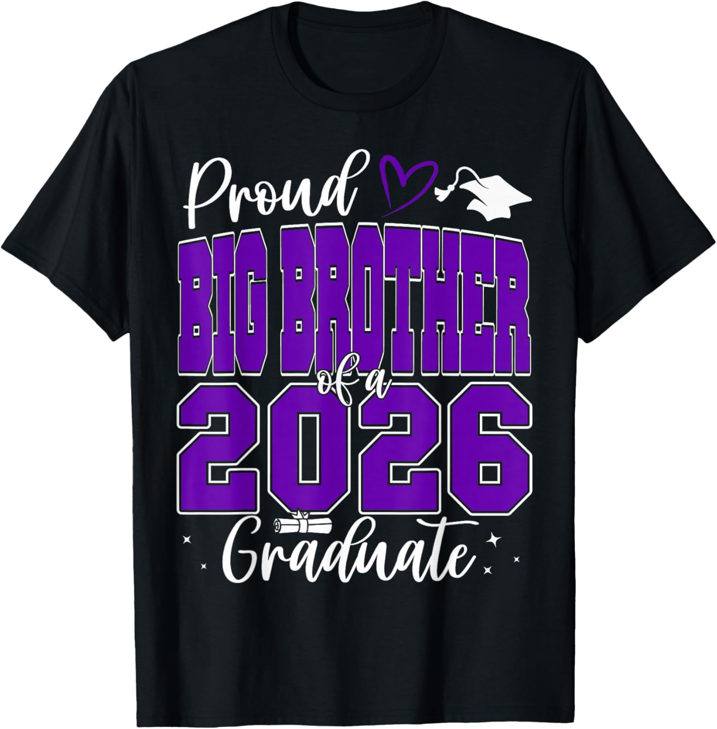 Proud Big Brother of a Class of 2026 Graduate Graduation T-Shirt - T-Shirt | Black