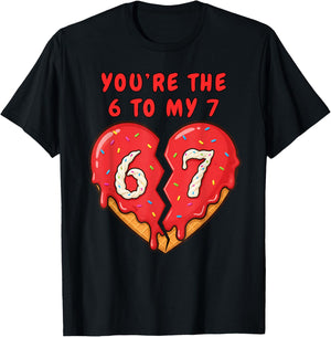 67 Valentine Heart Funny 6 to My 7 Ice Cream Drip Heart 67 T-Shirt - T-Shirt | Black