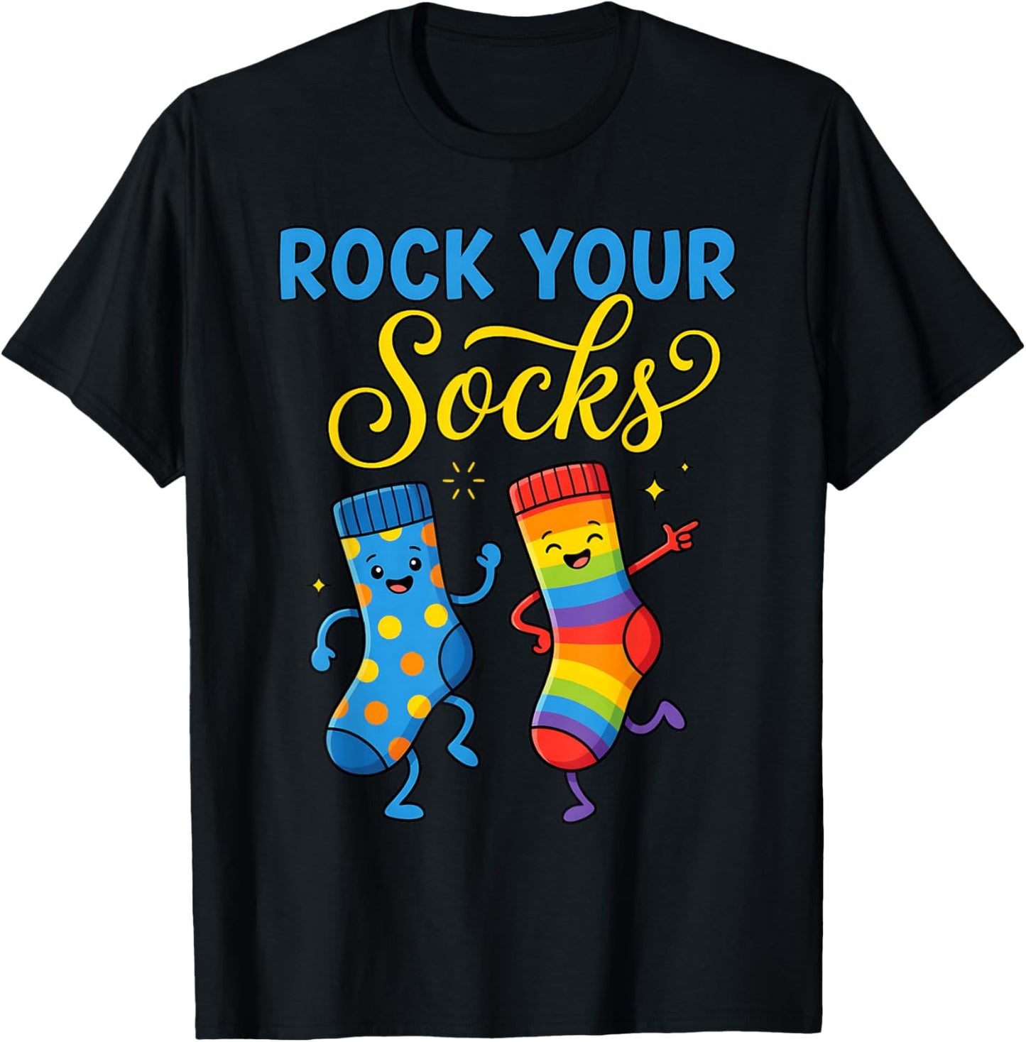 Rock Your Socks Support Awareness World Down Syndrome Day T-Shirt - T-Shirt | Black