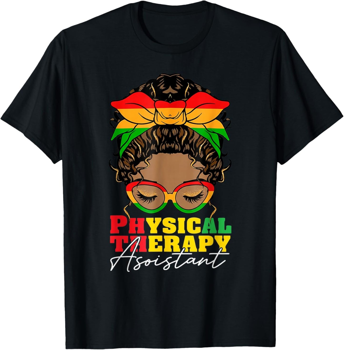 Physical Therapy Assistant Black History Month PTA Afro T-Shirt - T-Shirt | Black