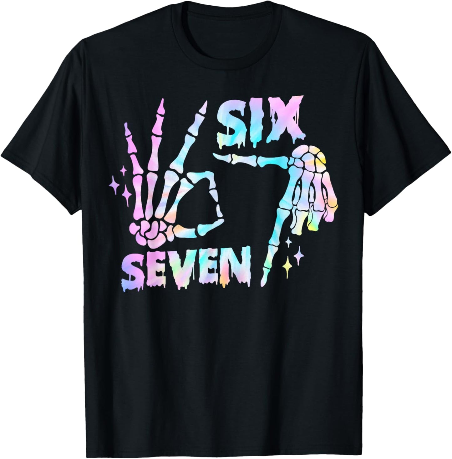 Six Seven 6 7 Meme Funny Skeleton Hands Sign Let's Get Sendy T-Shirt - T-Shirt | Black
