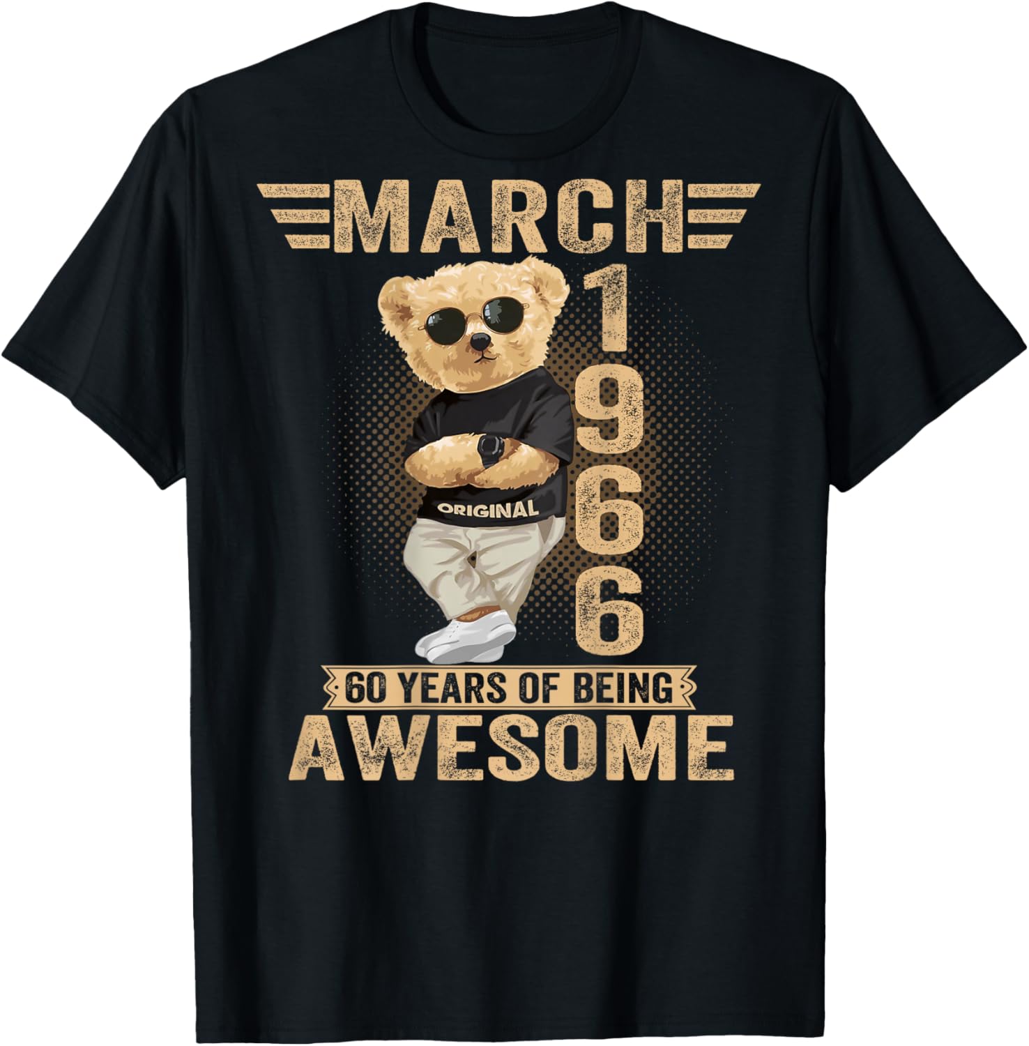 (ON Back) March 60th Birthday Men Women 1966 Teddy Bear T-Shirt - T-Shirt | Black