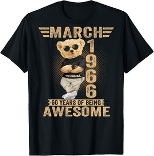 (ON Back) March 60th Birthday Men Women 1966 Teddy Bear T-Shirt - T-Shirt | Black