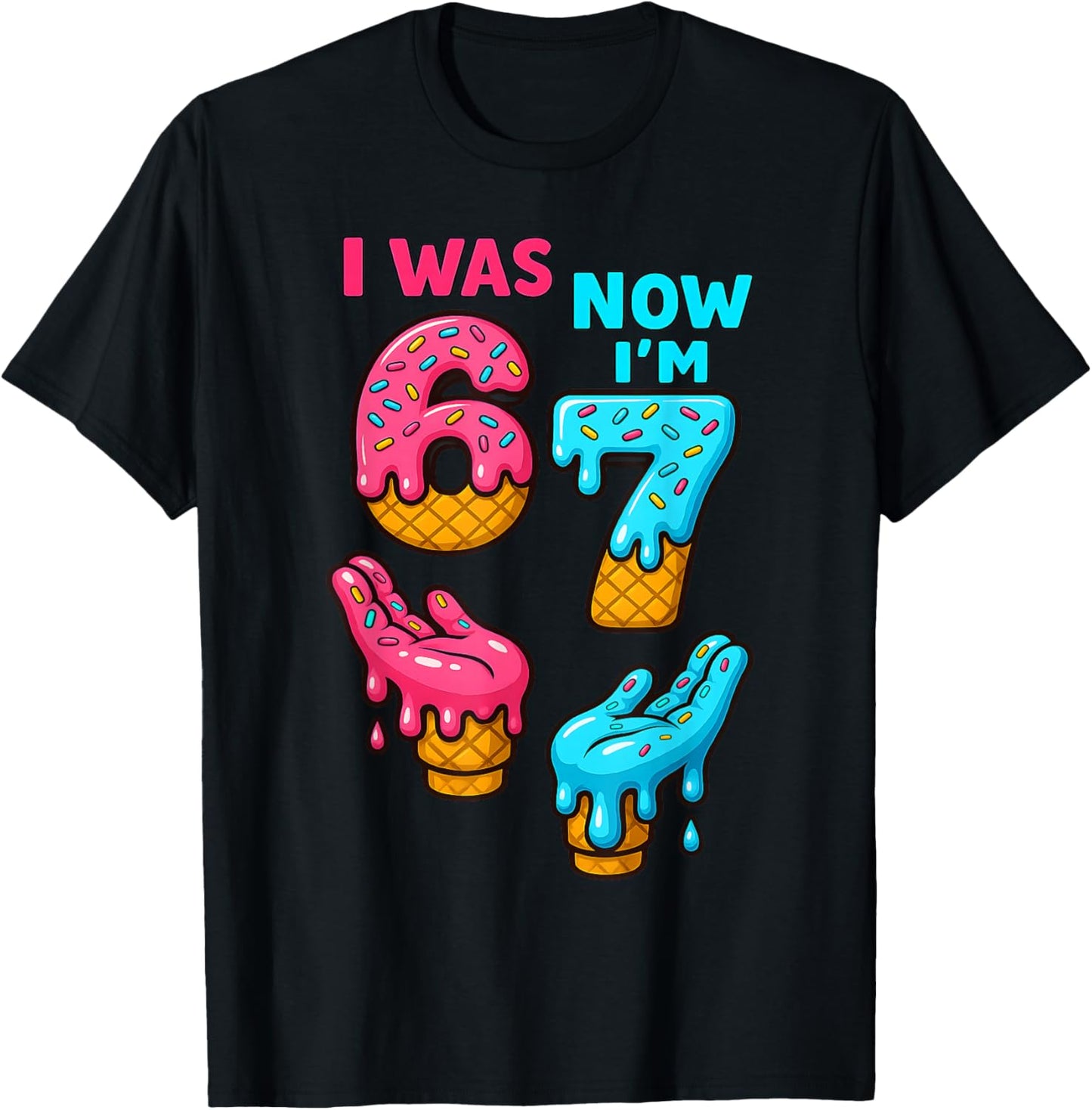 I was 6 Now I'm 7 Year Old 6 7 Birthday Boys Girls Kids T-Shirt - T-Shirt | Black