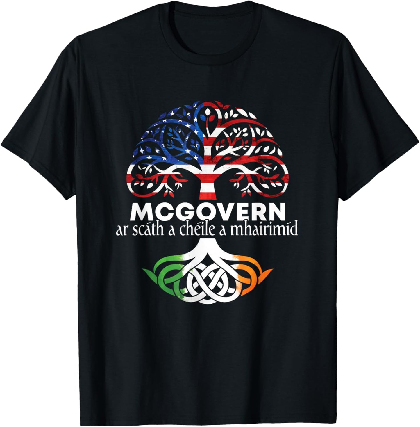 McGovern Irish Family Name Celtic Irish Roots T-Shirt - T-Shirt | Black