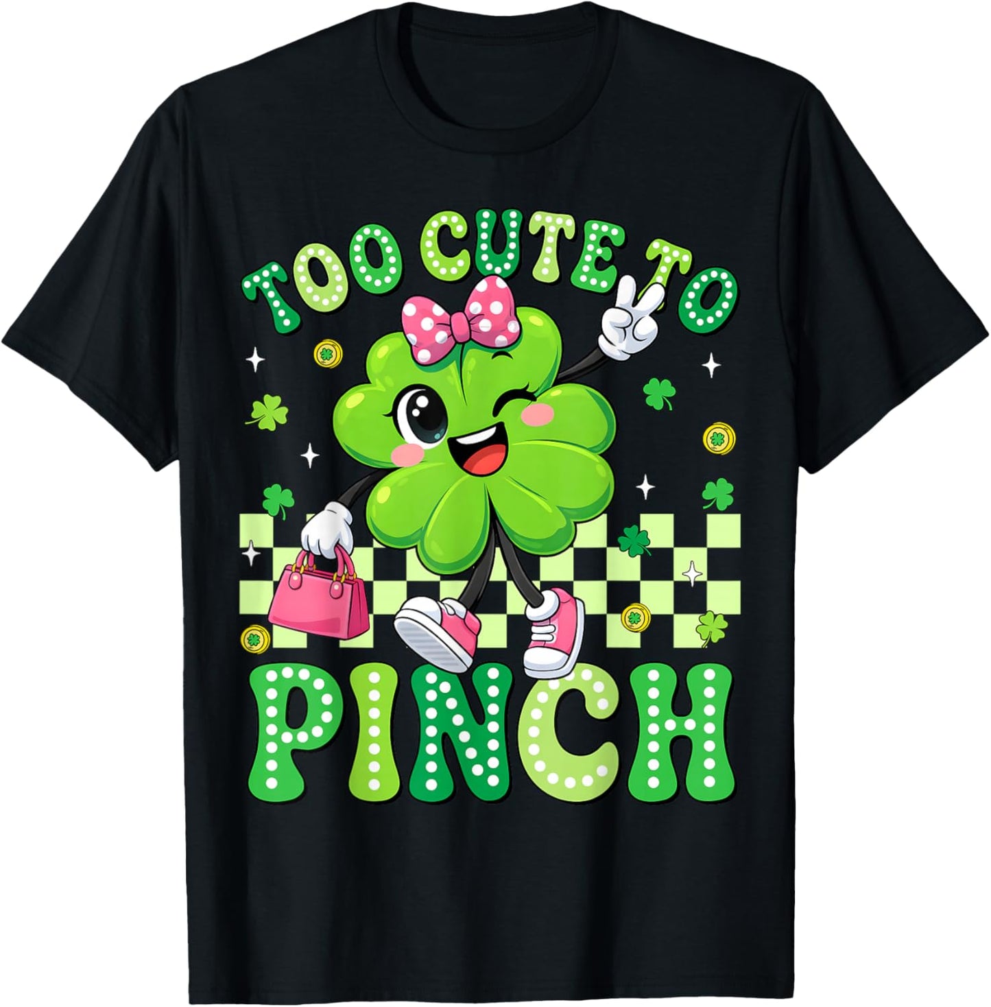 Too Cute to Pinch Shamrock St Patricks Day Toddler Girl Kids T-Shirt - T-Shirt | Black
