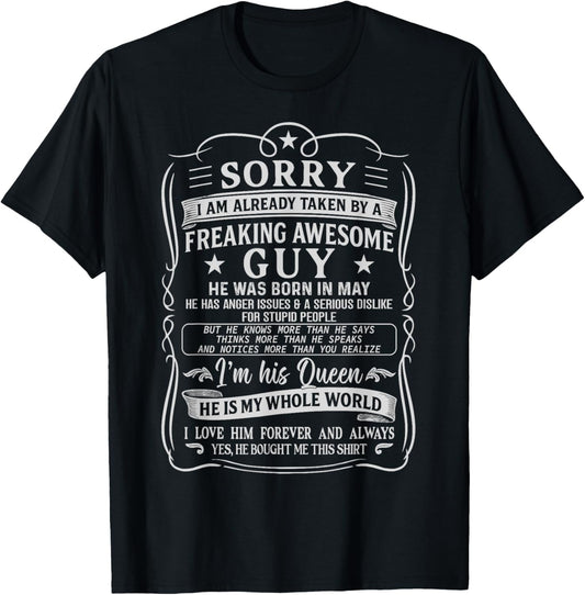 I Am Already Taken by Freaking Awesome Guy Born in May T-Shirt - T-Shirt | Black