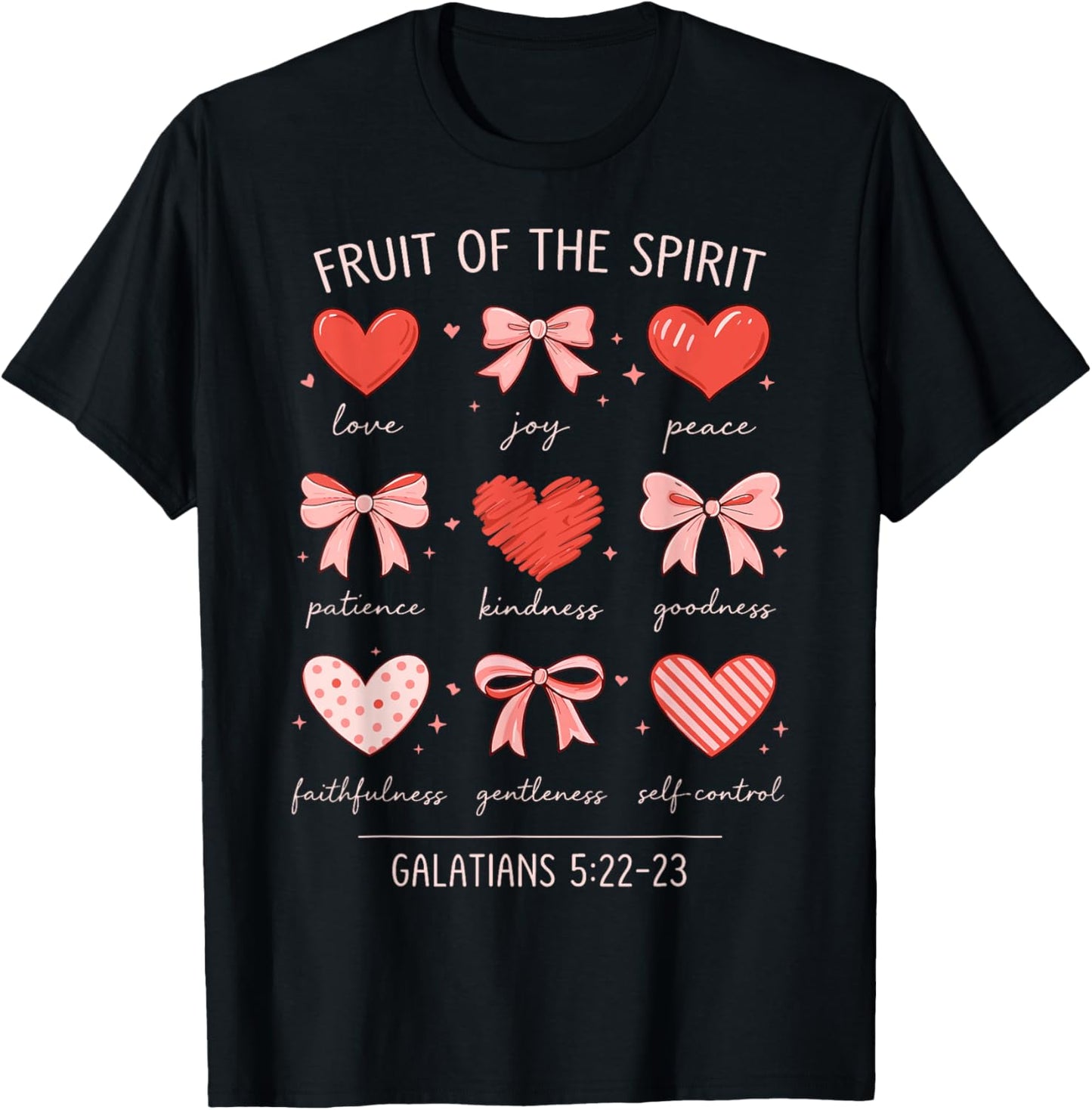 Christian Valentine Fruit of The Spirit Galatians 5:22-23 T-Shirt - T-Shirt | Black