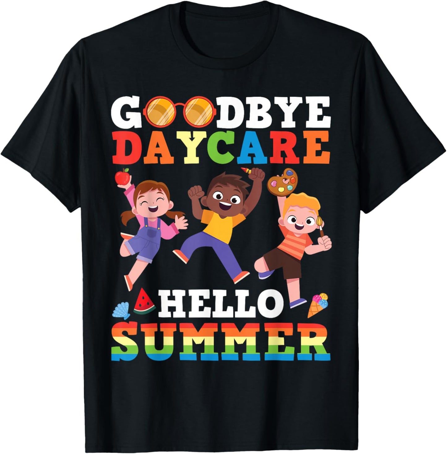 Goodbye Daycare Hello Summer Kids Graduation Party School T-Shirt - T-Shirt | Black