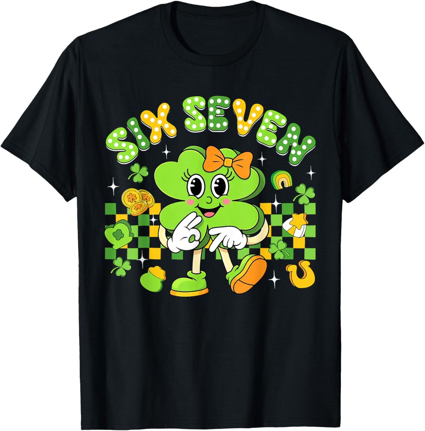 Funny Meme 6 7 St Patricks Day Six Seven Shamrock Girls Kids T-Shirt - T-Shirt | Black