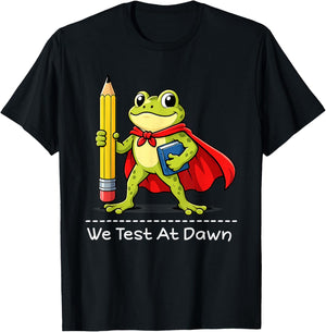 We Test At Dawn T-Shirt - T-Shirt | Black