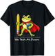 We Test At Dawn T-Shirt - T-Shirt | Black