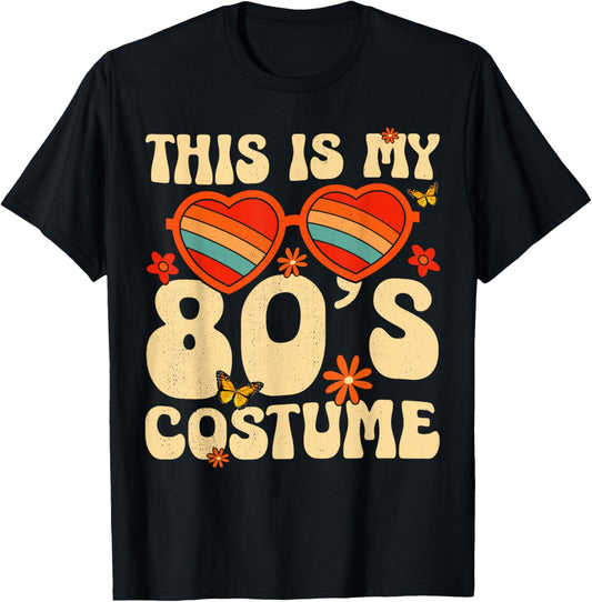 This is My 80s Costume Vibes Nostalgia 1980s Vintage Fashion T-Shirt - T-Shirt | Black