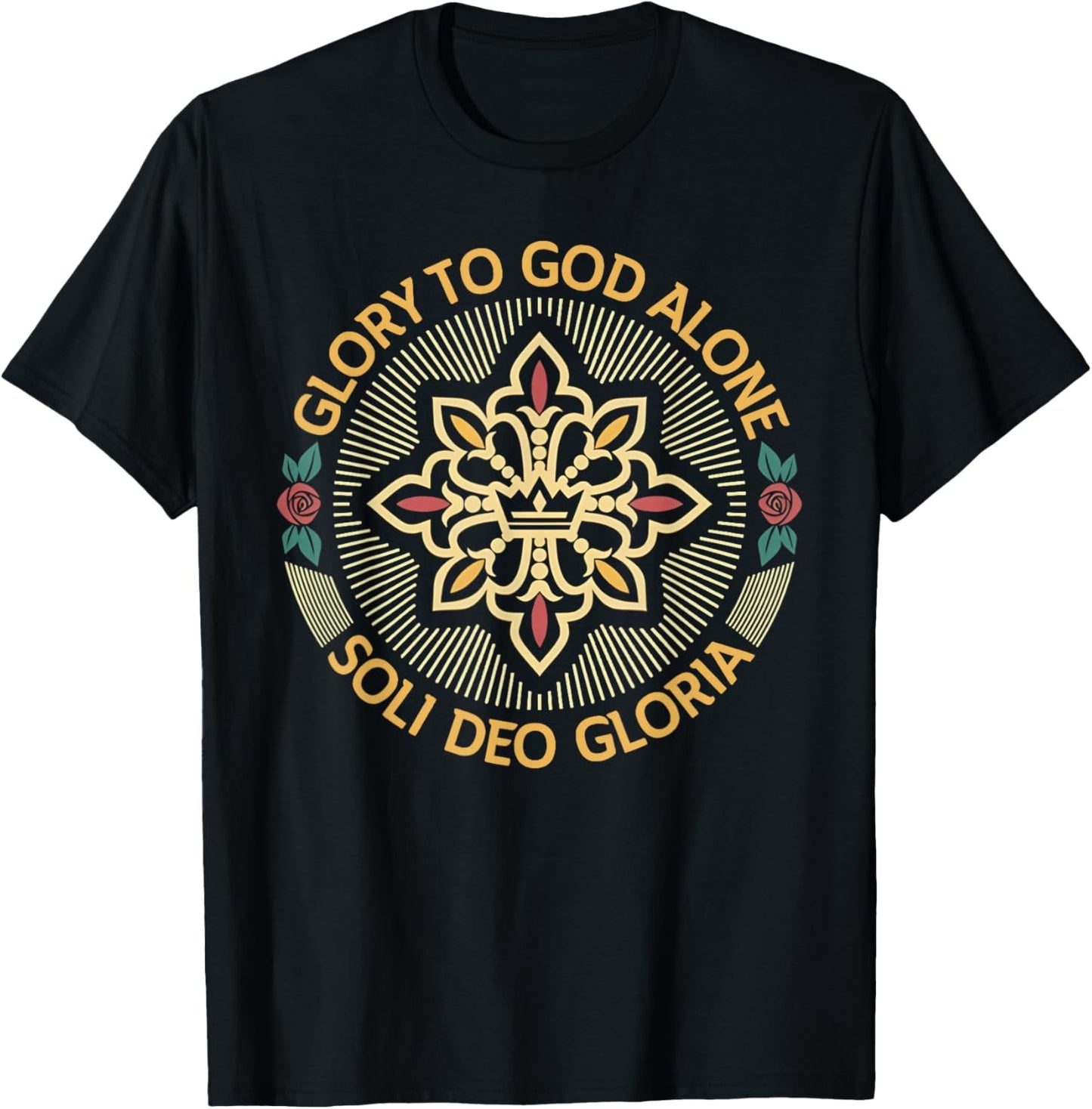 Glory to God Alone Soli Deo Gloria Reformed Faith Design T-Shirt - T-Shirt | Black