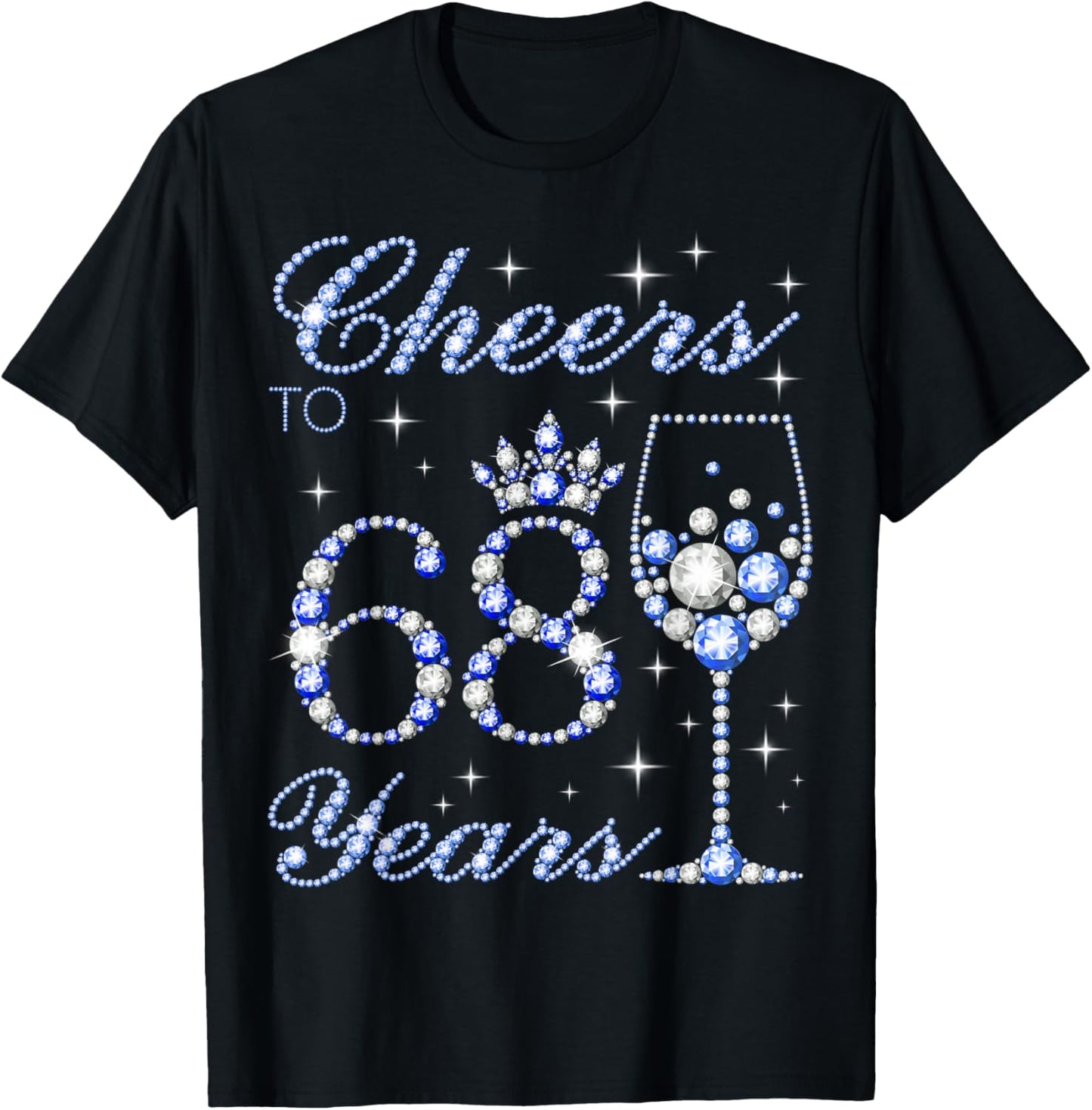 Cheers to 68 Years Old 68th Birthday Blue Style Women T-Shirt - T-Shirt | Black