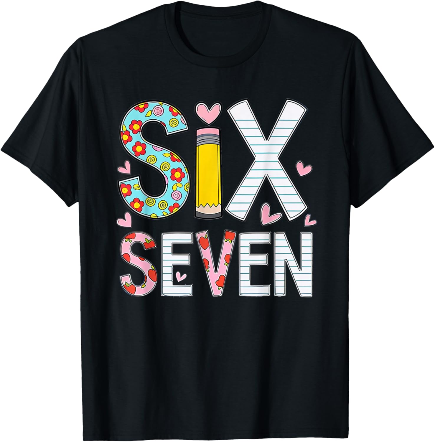 Funny Six Seven 6 7 Meme Teacher Design Women Girls T-Shirt - T-Shirt | Black