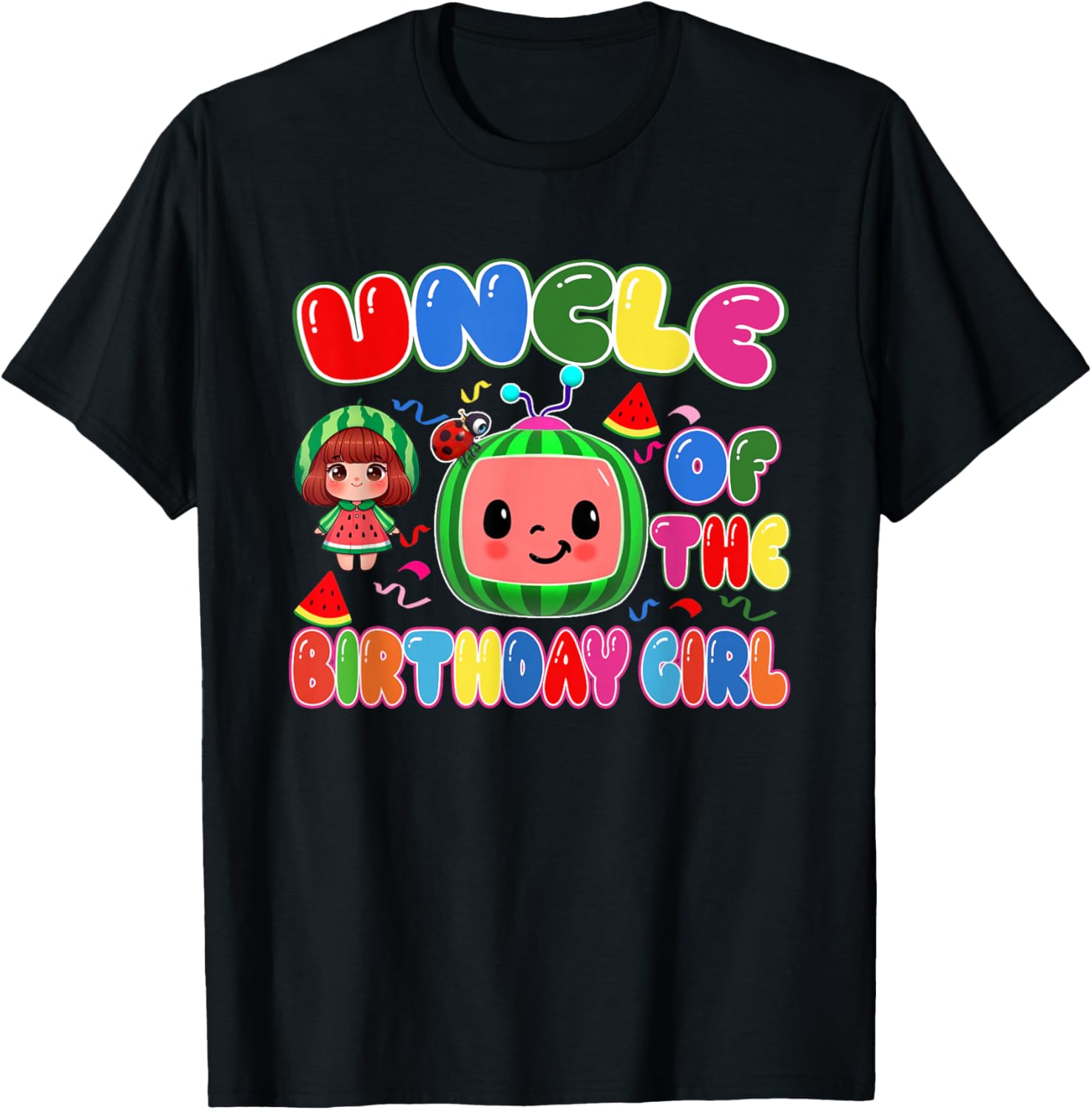 Uncle of The Birthday Girl Melon Family Matching Funny T-Shirt - T-Shirt | Black
