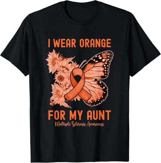 I Wear Orange for My Aunt Multiple Sclerosis Awareness T-Shirt - T-Shirt | Black