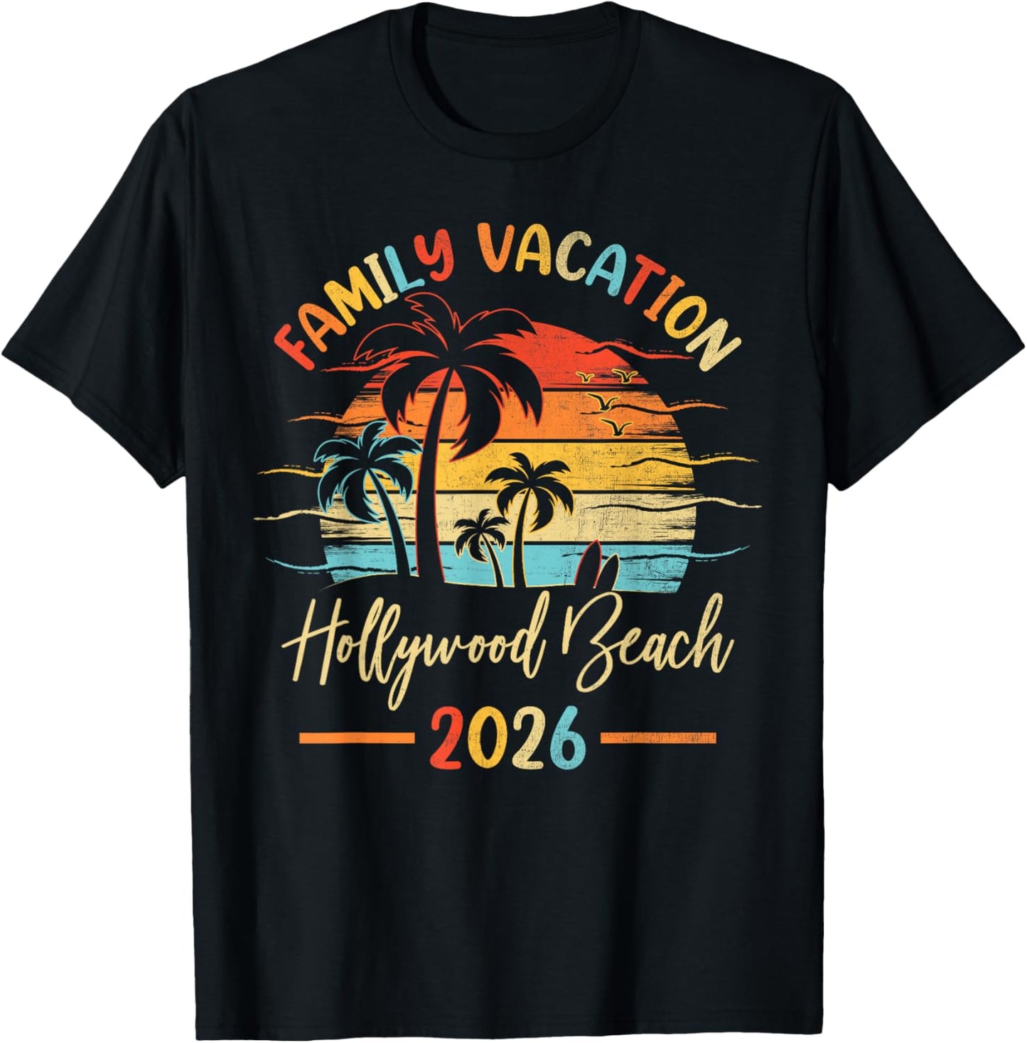 Summer Vibes Family Vacation 2026 Florida Hollywood Beach T-Shirt - T-Shirt | Black