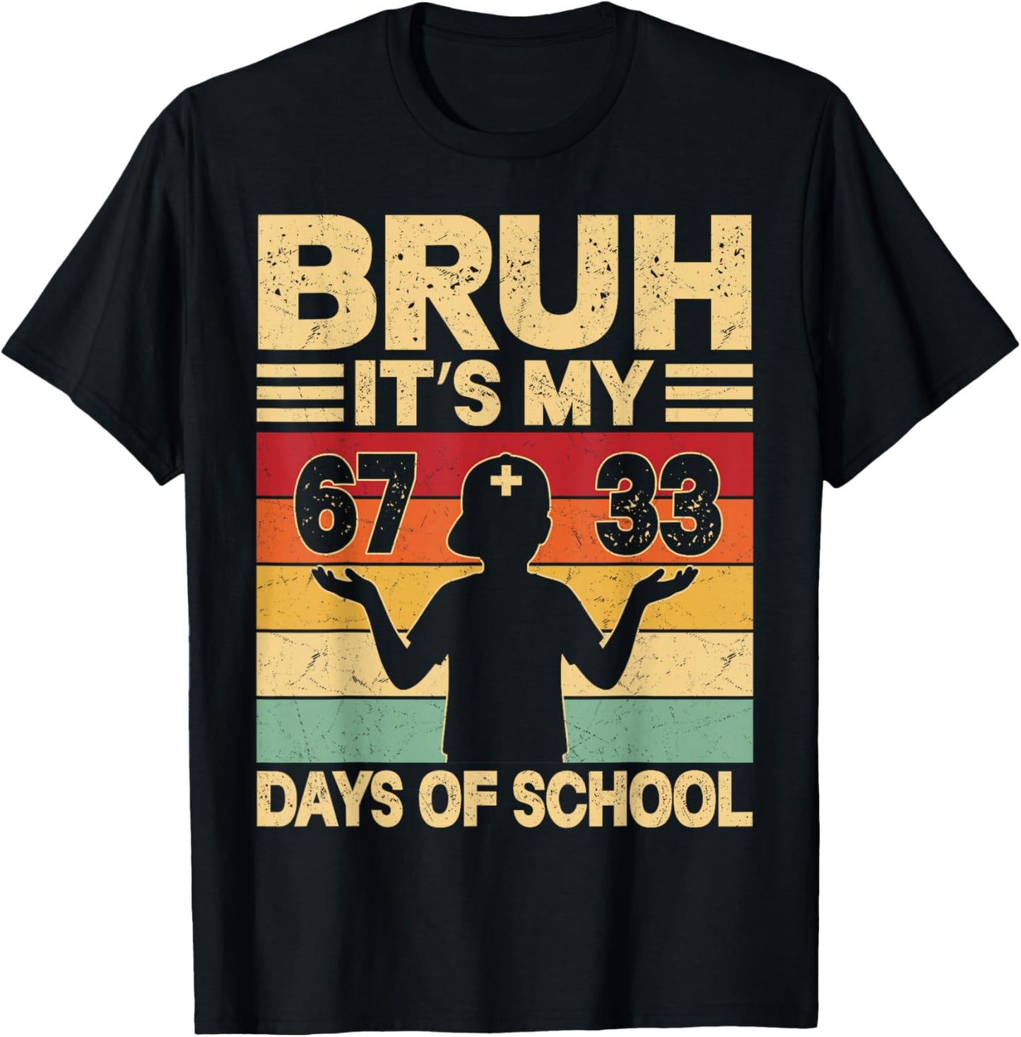 Bruh Its My 67 33 Days of School Boys 100th Day 67 Meme Kids T-Shirt - T-Shirt | Black