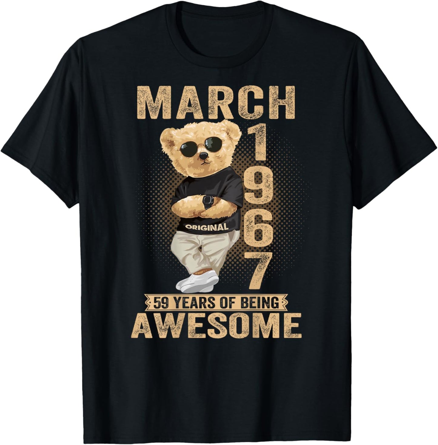 (ON Back) March 1967 59th Birthday 59 Years Teddy Bear T-Shirt - T-Shirt | Black