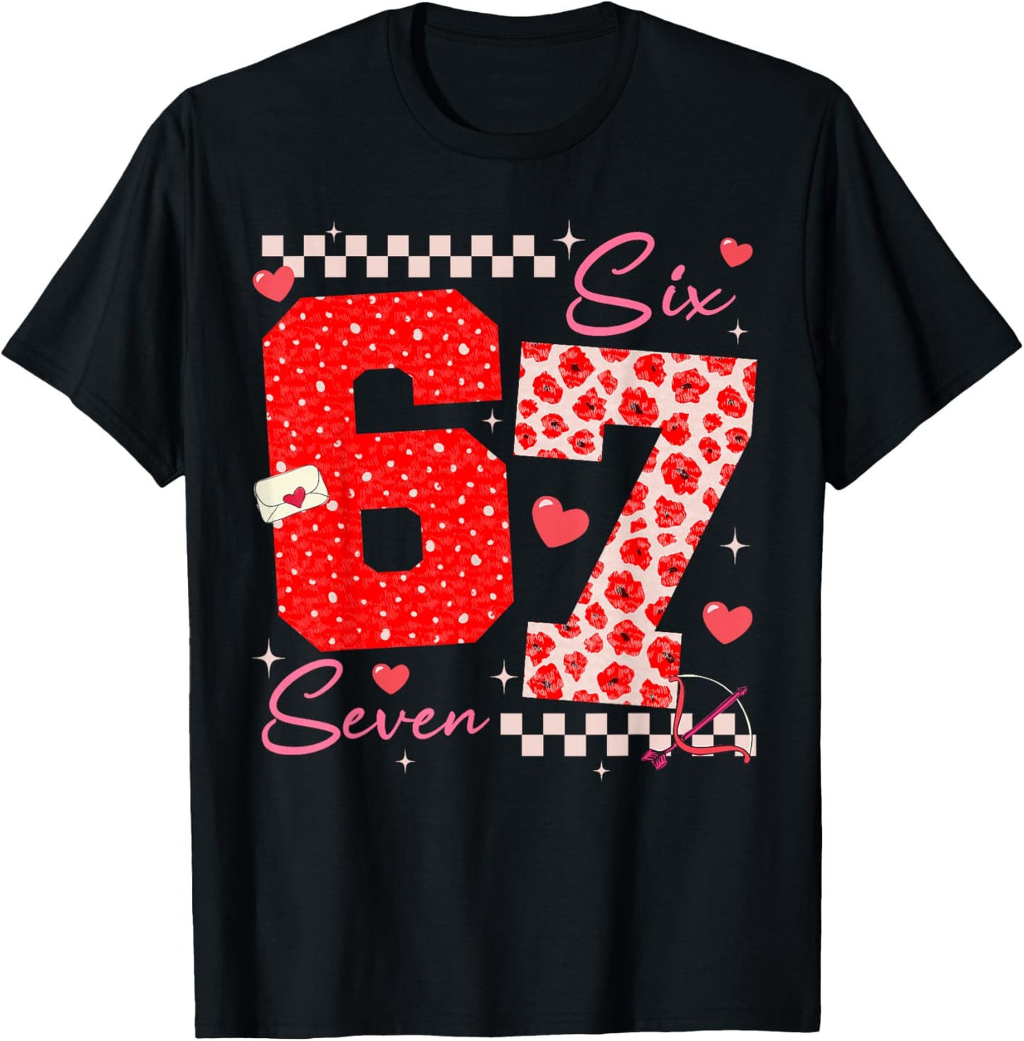 Valentine Funny Six Seven 6 7 Meme Slang Men Women Boy Girl T-Shirt - T-Shirt | Black
