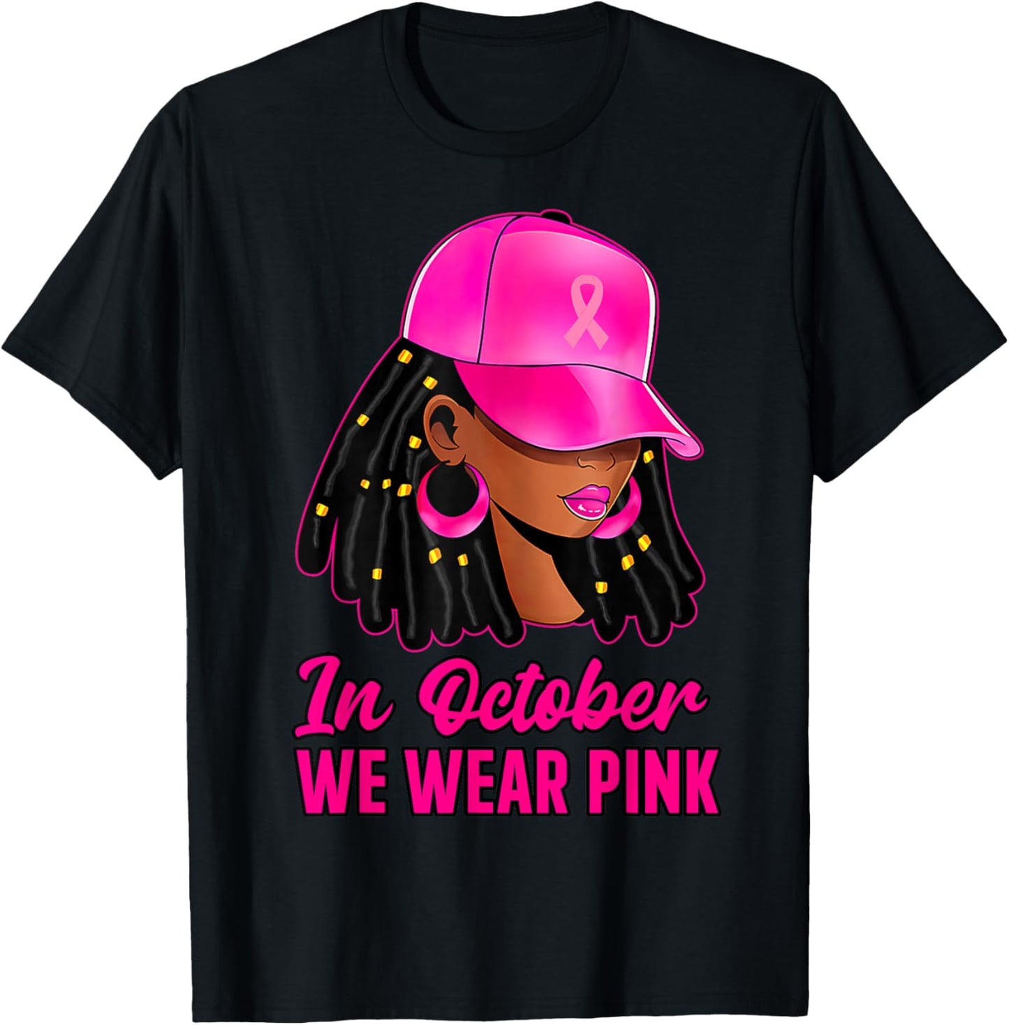 in October We Wear Pink Black Women Breast Cancer Awareness T-Shirt - T-Shirt | Black
