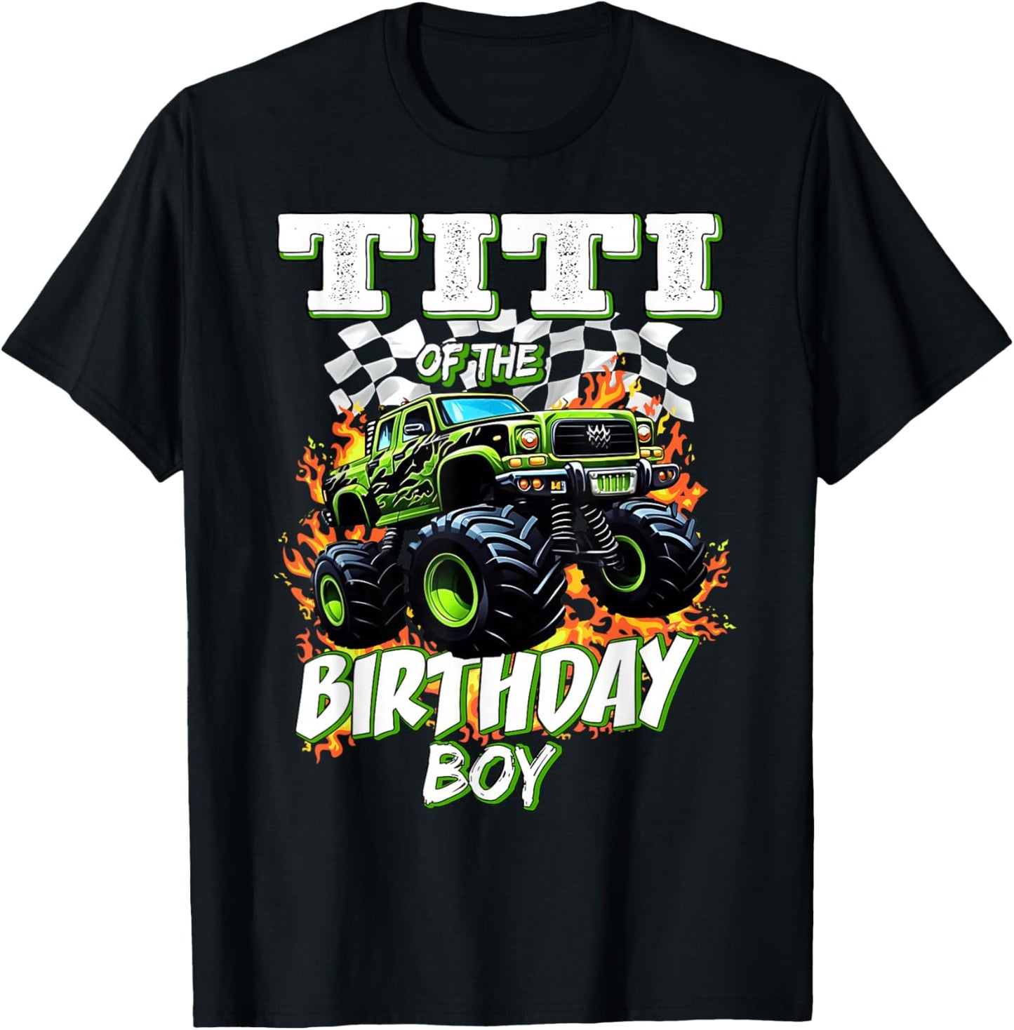 Titi of The Birthday Boy Monster Truck Birthday Kids T-Shirt - T-Shirt | Black