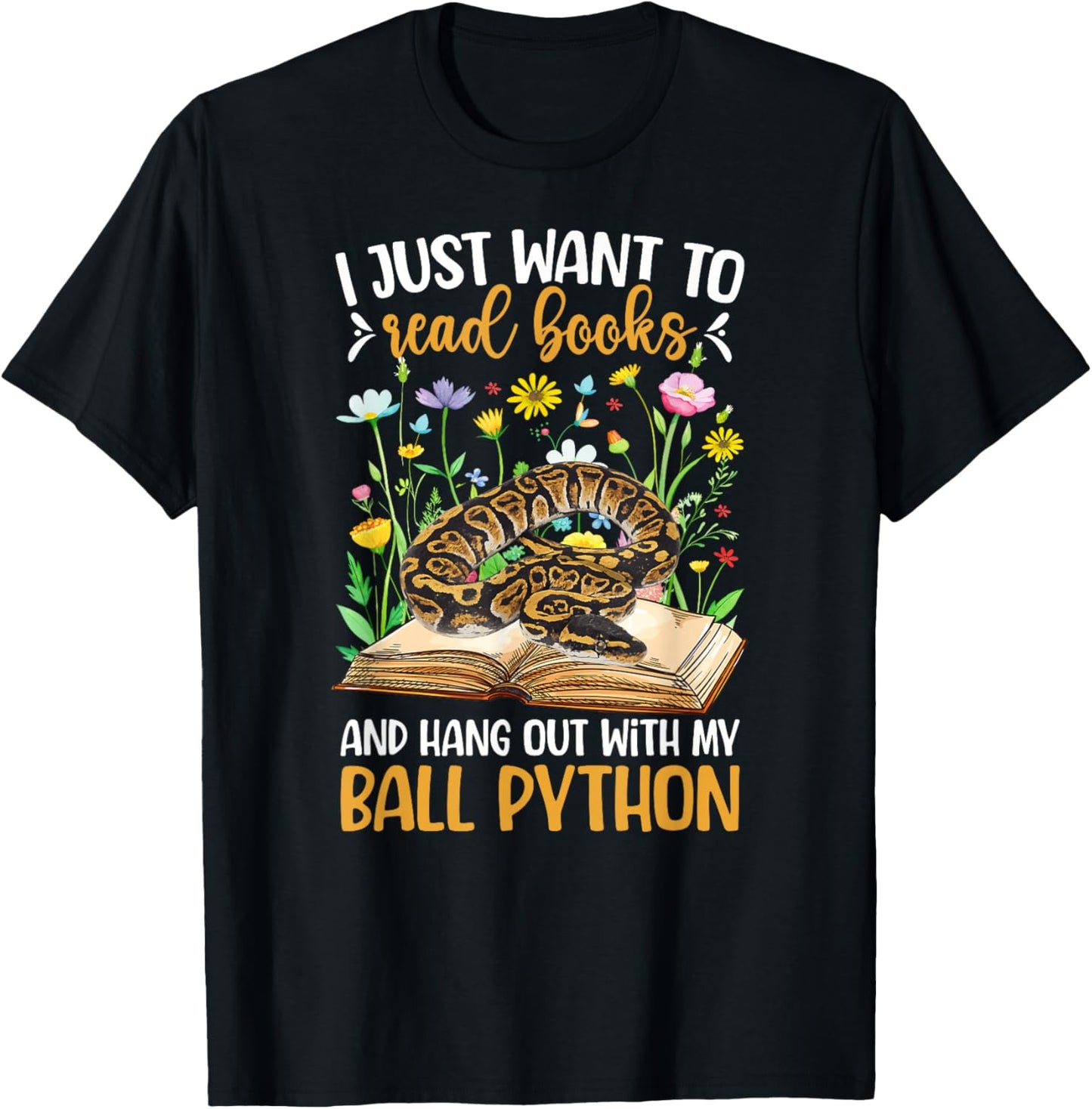 Books and My Ball Python Owner Ball Python Lover T-Shirt - T-Shirt | Black