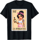 Latina Chingona La Borracha Chicana Chibi Mexican Bingo Card T-Shirt - T-Shirt | Black
