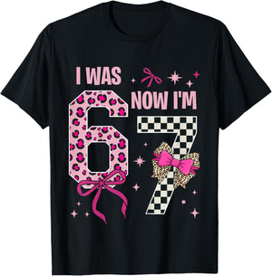 7 Years Old Birthday Girl I was 6 Now I'm 7 6 7 7th Birthday T-Shirt - T-Shirt | Black