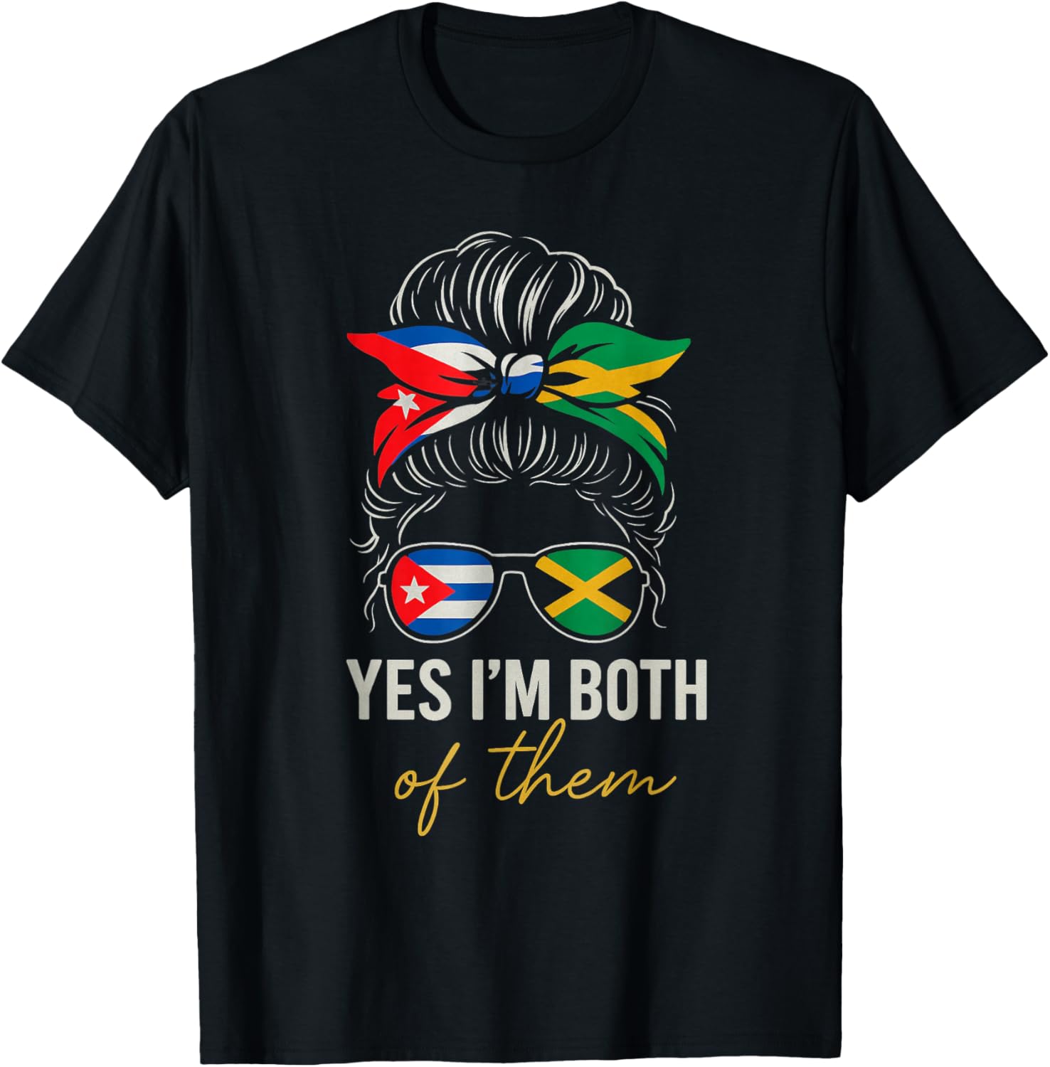 Cuban Jamaican Roots Yes I’m Both of Them Heritage Pride T-Shirt - T-Shirt | Black