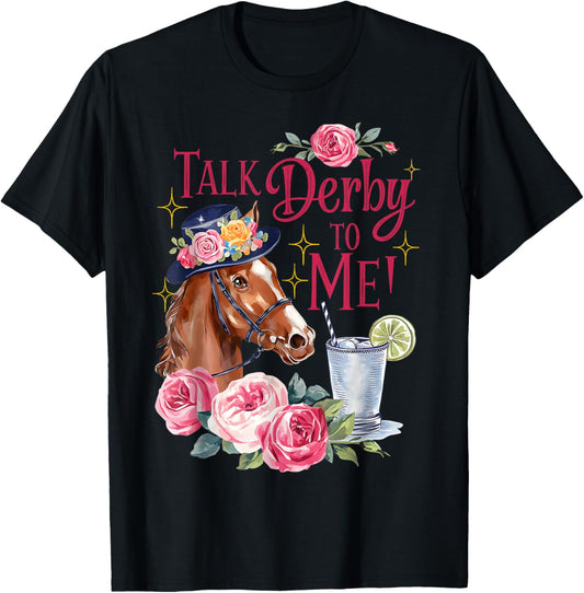 Vintage Horse Racing Talk Derby Day to Me Derby Horse 2026 T-Shirt - T-Shirt | Black
