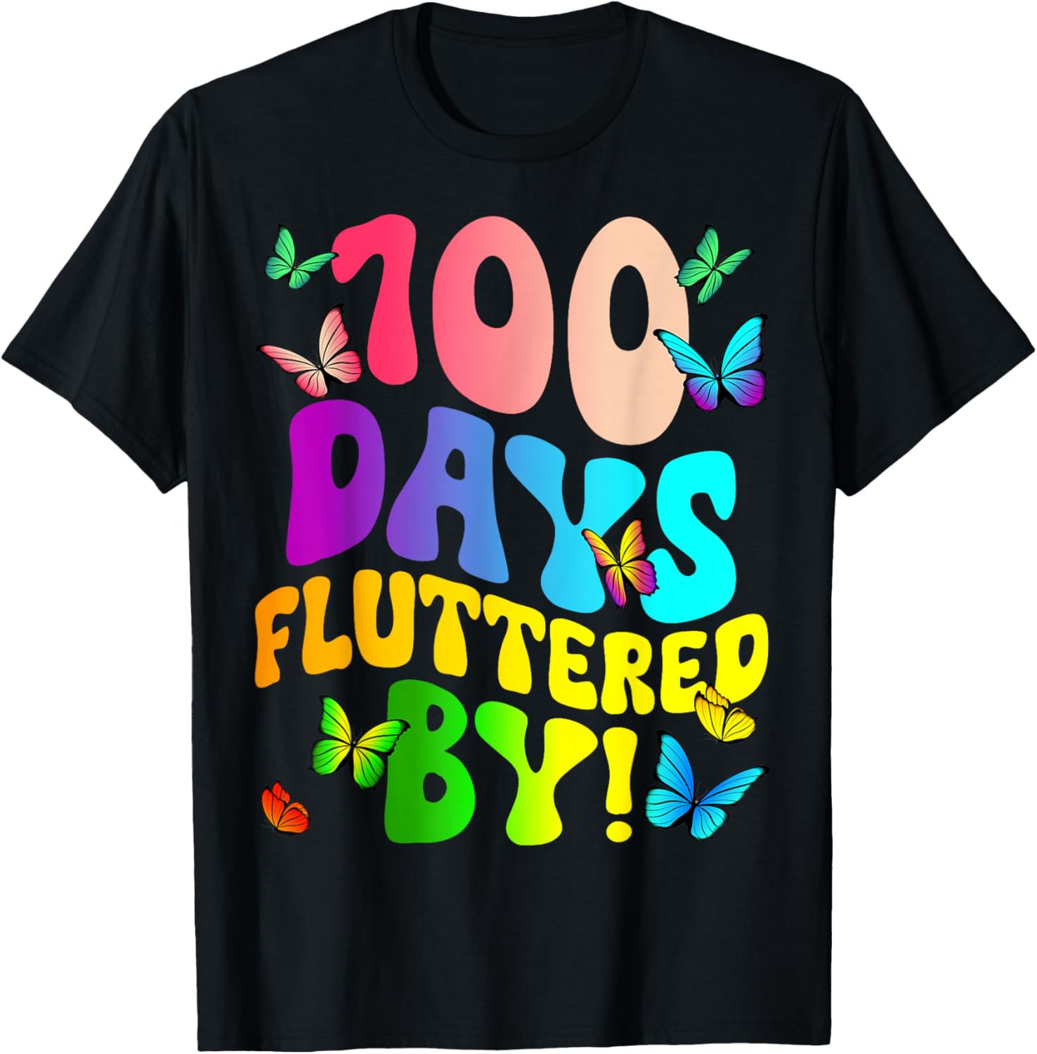 100 Days Fluttered by - Butterfly 100th Days of School T-Shirt - T-Shirt | Black