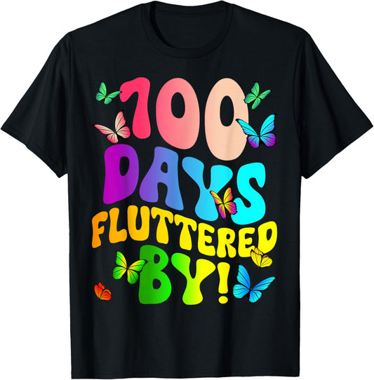100 Days Fluttered by - Butterfly 100th Days of School T-Shirt - T-Shirt | Black