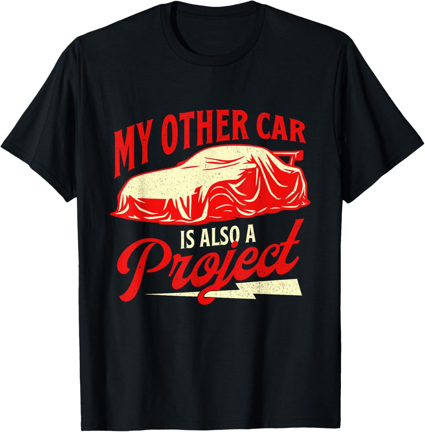 My Other Car is Also A Project - JDM Lover Car Guy Racing T-Shirt - T-Shirt | Black