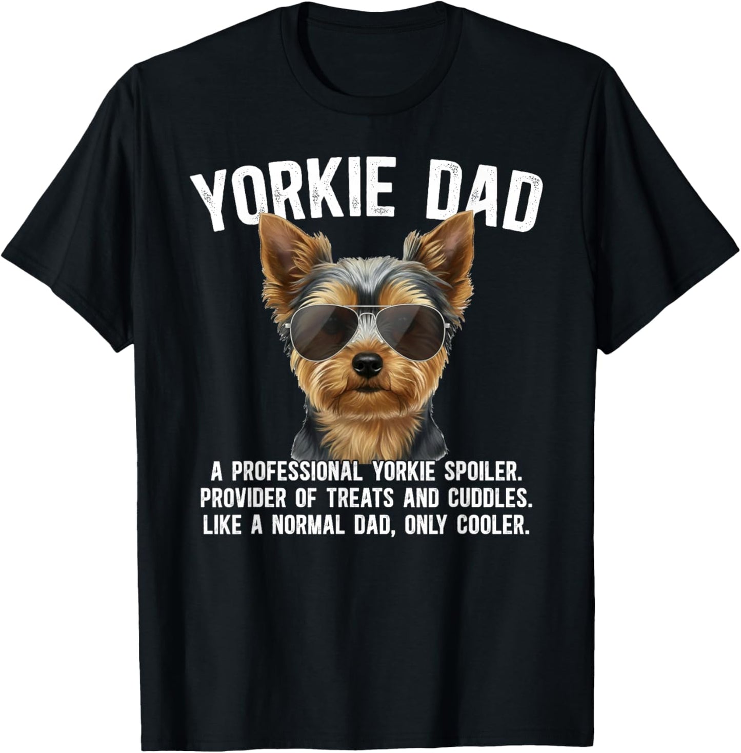 Yorkie Dad Definition Yorkshire Terrier Dad of A Yorkie T-Shirt - T-Shirt | Black