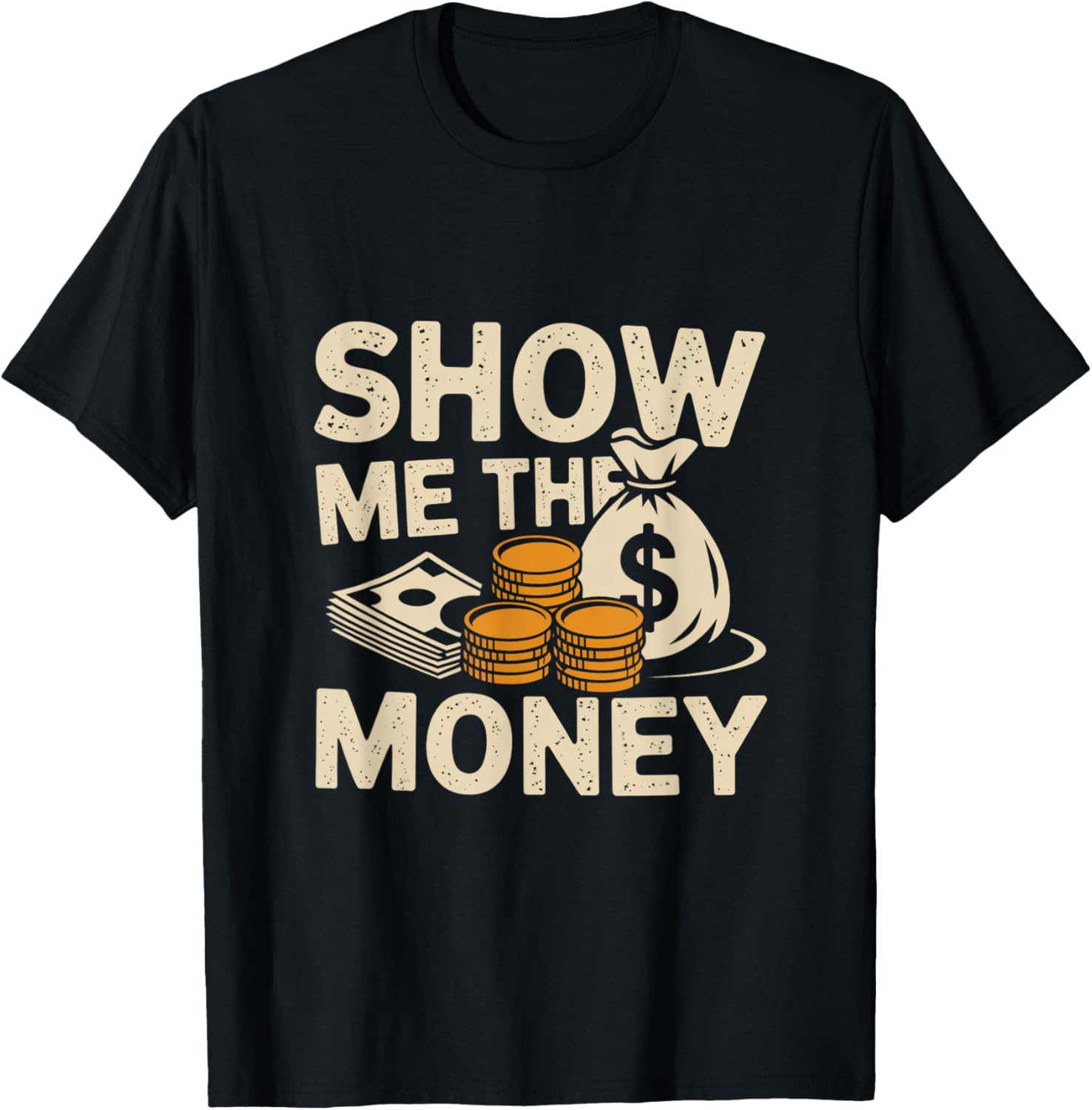 Love and Money I Love Money Show Me The Money Meme Funny T-Shirt - T-Shirt | Black
