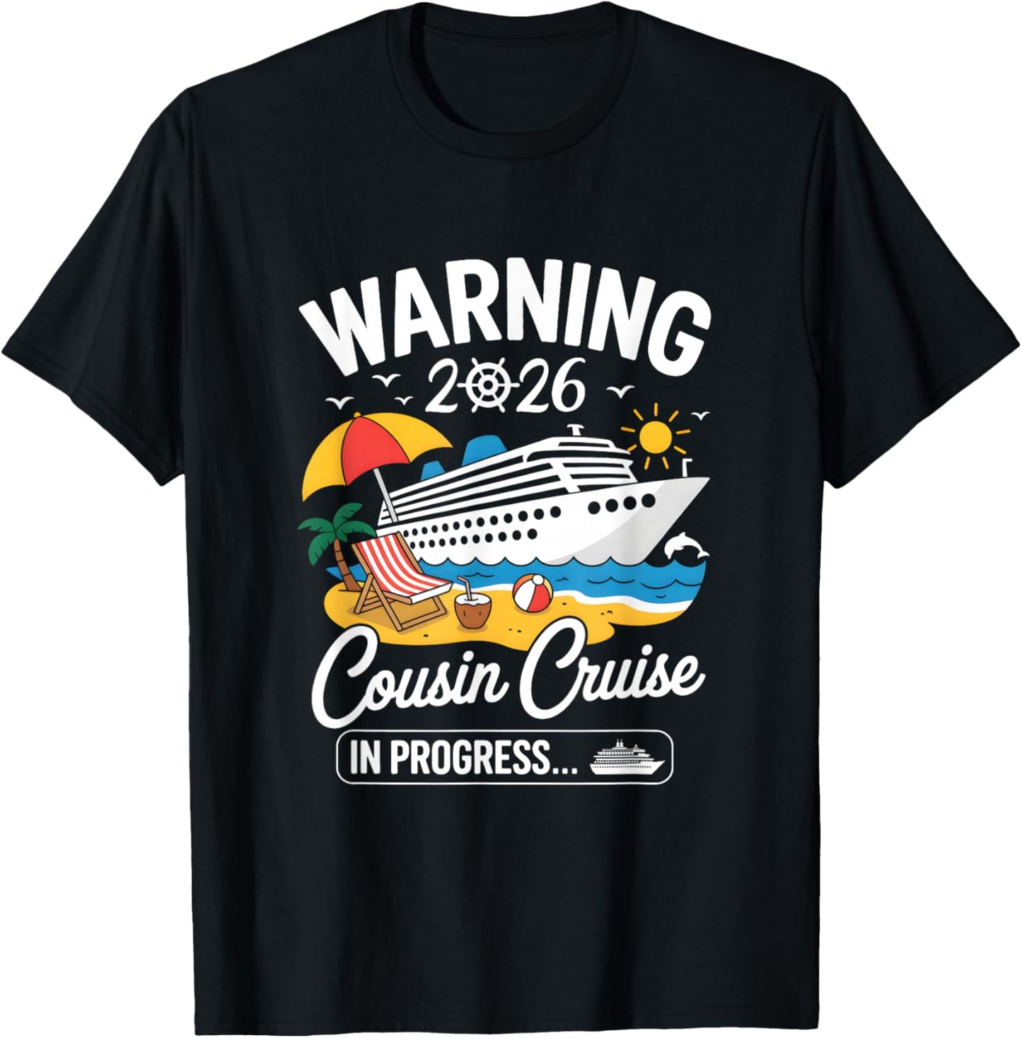 Cousins Cruise Trip in Progress 2026 Cousins Cruising T-Shirt - T-Shirt | Black