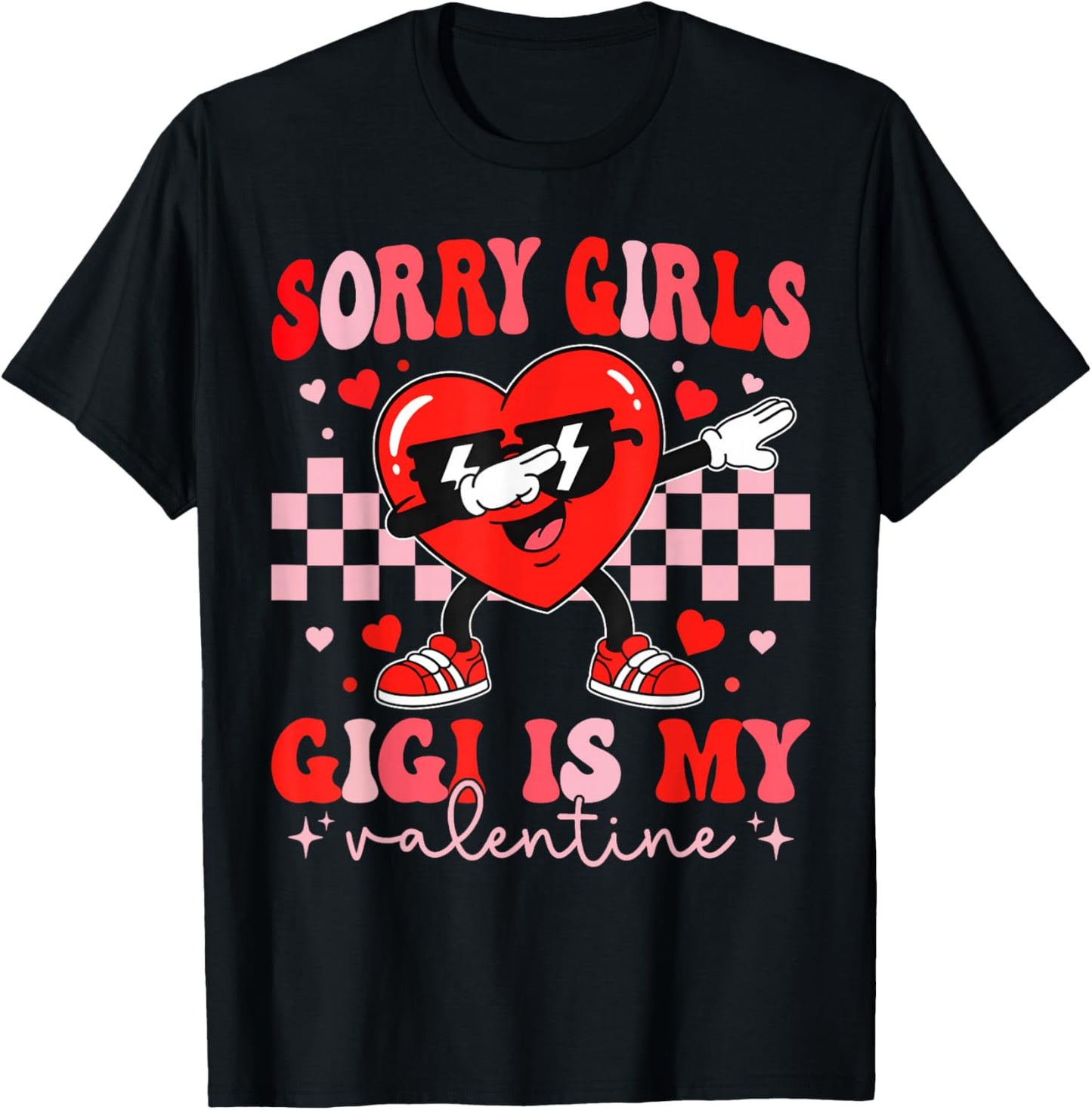 Sorry Girls Gigi is My Valentine Dabbing Heart Kids Boys T-Shirt - T-Shirt | Black